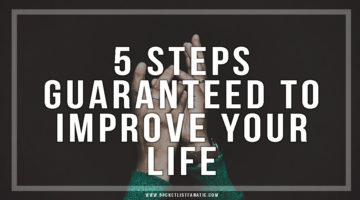 6 Steps to Improve Your Life