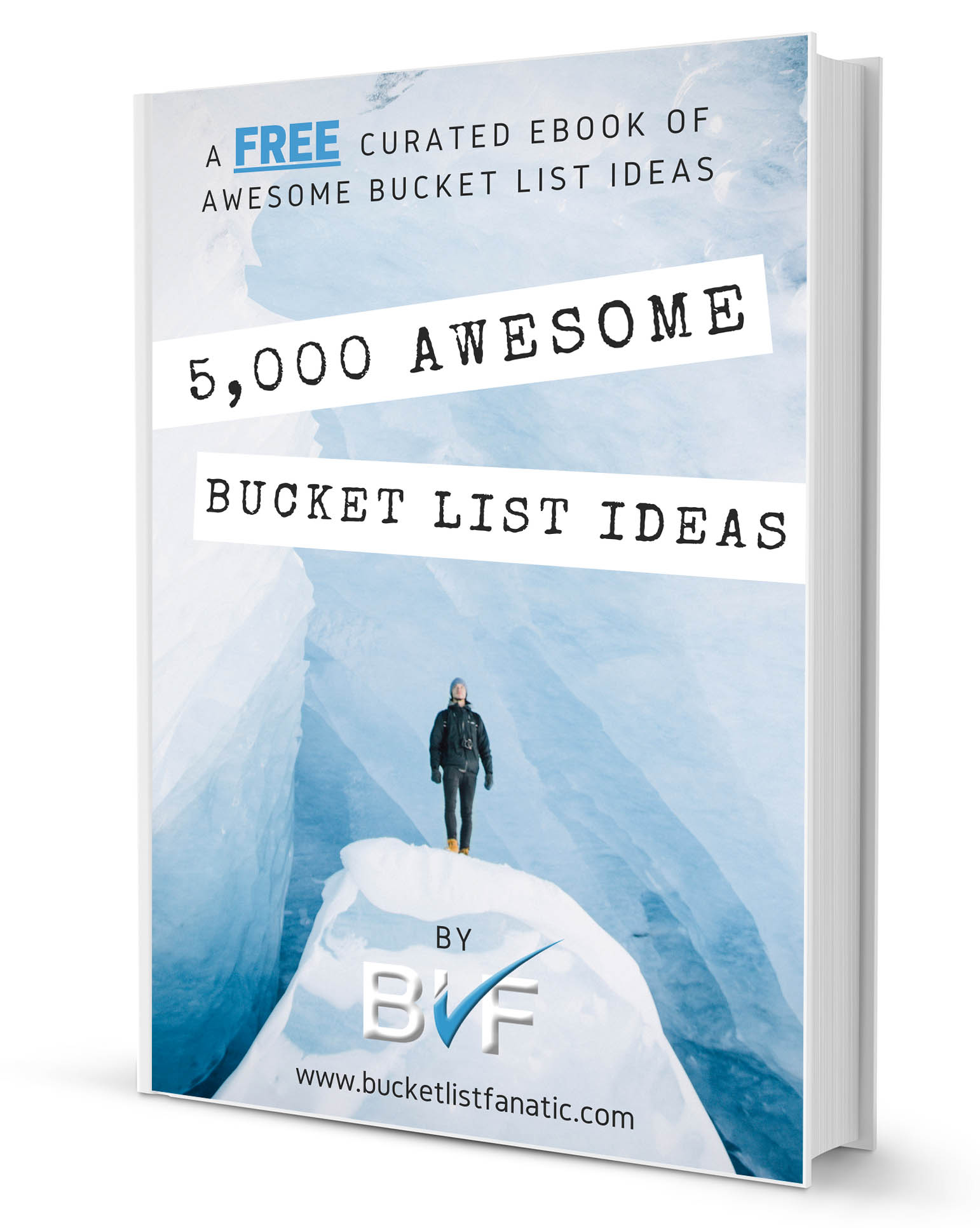 5000 Awesome Bucket List Ideas