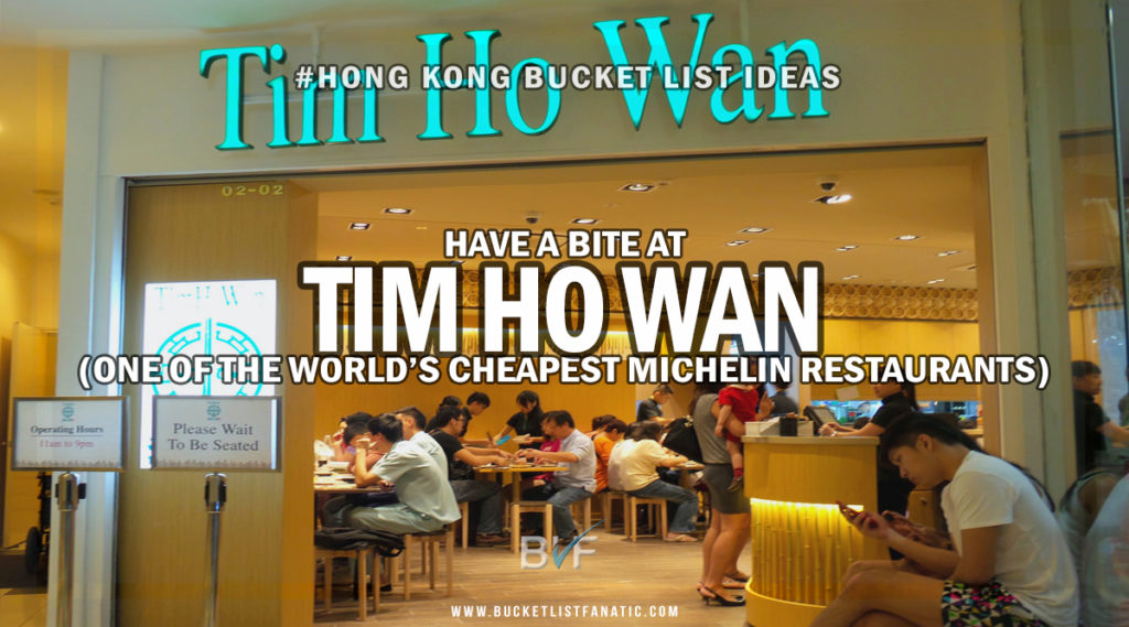 Hong Kong Bucket List - Eat Tim Ho Wan