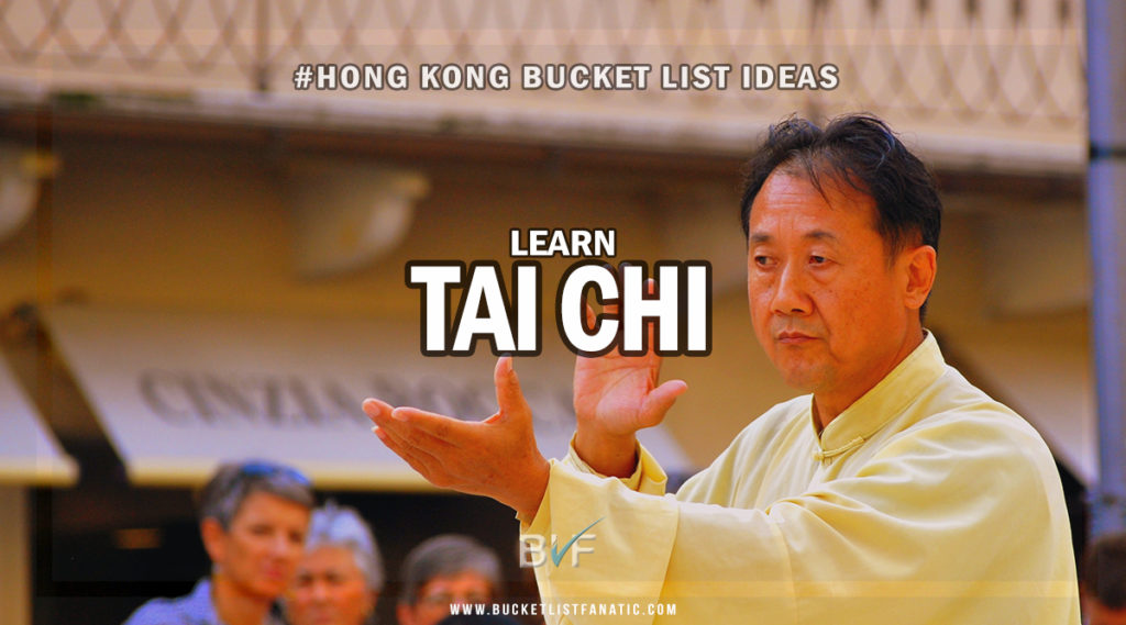 Hong Kong Bucket List - Learn Tai Chi