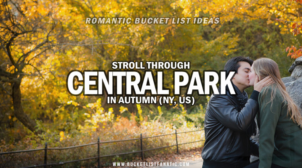 Central Park - Romantic Experiences Around the World