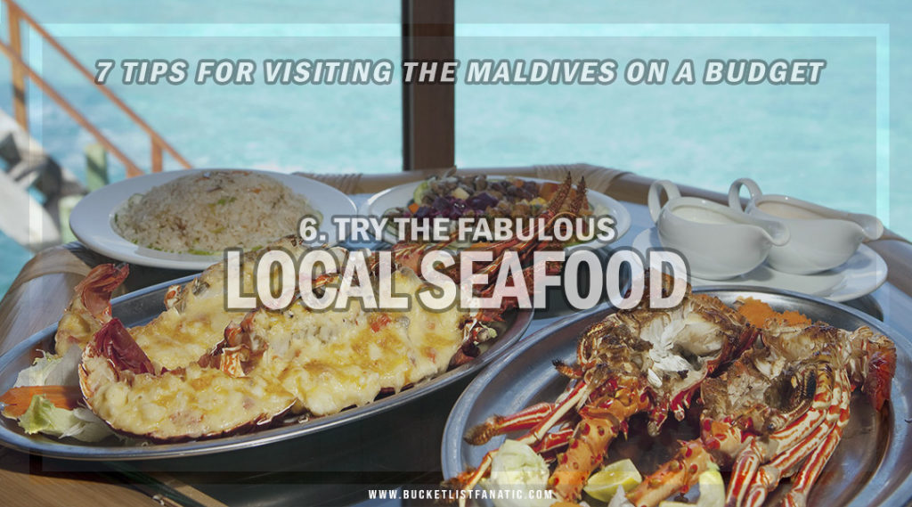 Try the Fabulous Local Seafood - Bucket List Fanatic